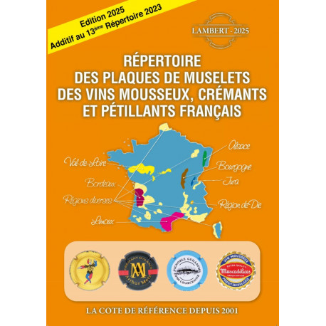 .. Disponible additif au Répertoire des mousseux Français N°13-édition 2025