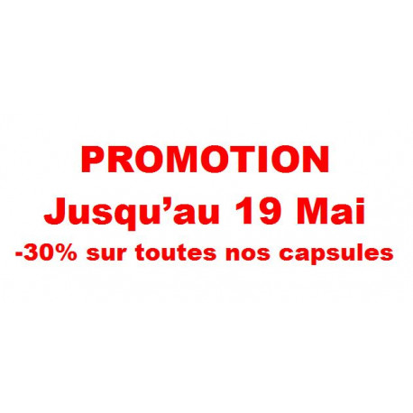 .. Promotion -30% sur toutes nos capsules