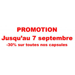 .. Promotion -30% sur toutes nos capsules