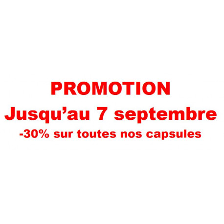 .. Promotion -30% sur toutes nos capsules