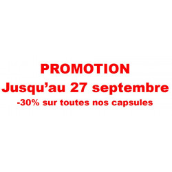 .. Promotion -30% sur toutes nos capsules