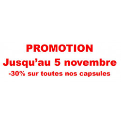 .. Promotion -30% sur toutes nos capsules