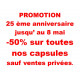 .. Promotion -30% sur toutes nos capsules