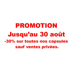 .. Promotion -30% sur toutes nos capsules