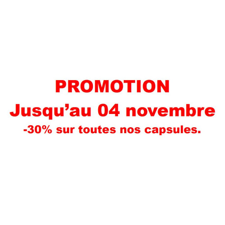 .. Promotion -30% sur toutes nos capsules